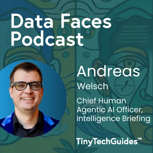 Andreas Welsch on the Data Faces Podcast