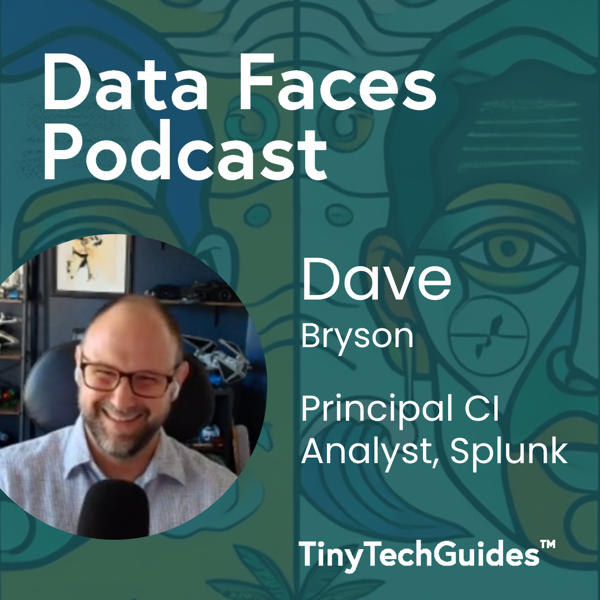 David Bryson on the Data Faces Podcast