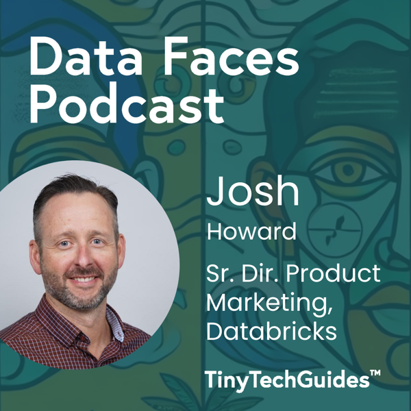 Josh Howard on the Data Faces Podcast