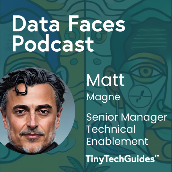 Matt Magne on the Data Faces Podcast