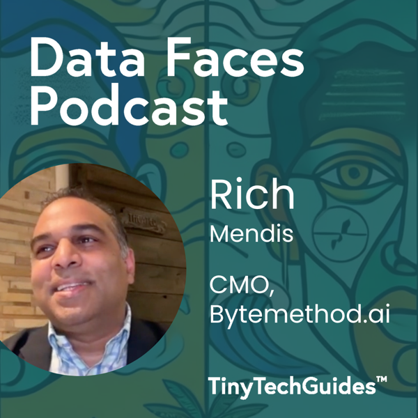 Rich Mendis on the Data Faces Podcast