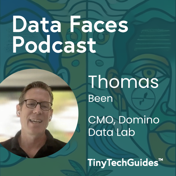 Thomas Been on the Data Faces Podcast